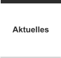 Aktuelles